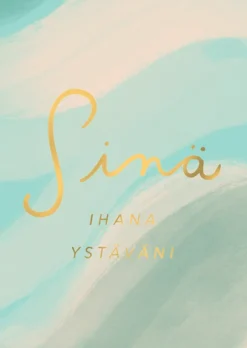 Postikortti Putinki Letters - Sinä ihana ystäväni