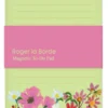 Tehtävälista Roger La Borde - Flower Field